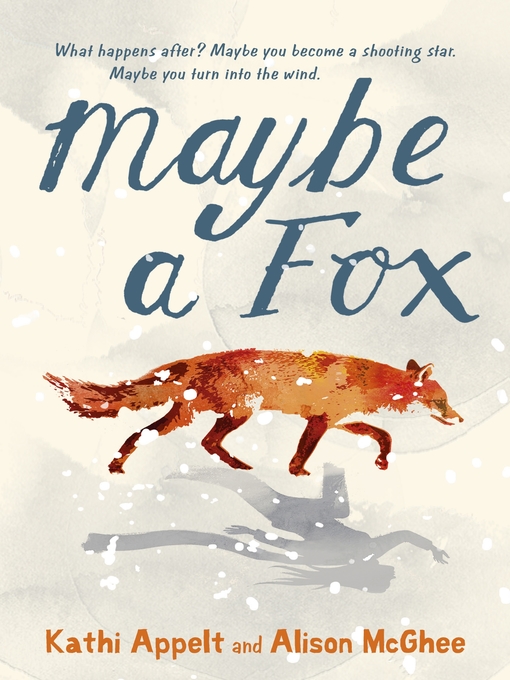 Title details for Maybe a Fox by Alison McGhee - Wait list